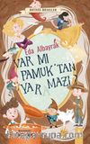Var mı Pamuk’tan Yaramazı?