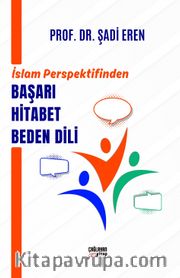 İslam Perspektifinden Başarı Hitabet Beden Dili