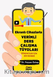 Ekranlı Cihazlarla Verimli Ders Çalışma Tüyoları