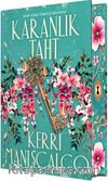 Karanlık Taht (Yan Boyamalı Ciltli)