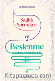 Sağlık sorunları ve Beslenme