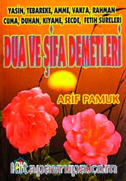 Dua ve Şifa Demetleri (Yas-004/P14) Cep Boy