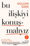 Bu İlişkiyi Konuşmalıyız