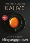Fincandan Lezzete Kahve