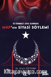 15 Temmuz 2016 Sonrası Mhp' nin Siyasal Söylemi