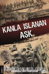 Kanla Islanan Aşk
