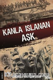 Kanla Islanan Aşk