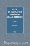 Ratib en-Nabulsî'nin Tefsirinde Ahlakî Değerler
