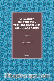 Muhammed Ebû Zehre'nin Tefsirde Modernist Yorumlara Bakışı