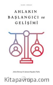 Ahlakın Başlangıcı ve Gelişimi