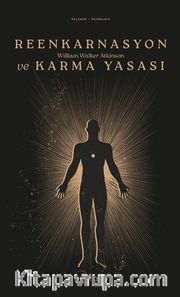 Reenkarnasyon ve Karma Yasası