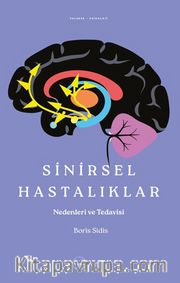 Sinirsel Hastalıklar <br /> Nedenleri ve Tedavisi 