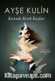 Kanadı Kırık Kuşlar