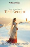 Telli Senem