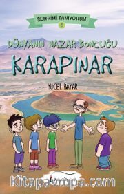 Dünyanın Nazar Boncuğu Karapınar