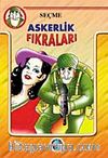 Seçme Askerlik Fıkraları