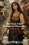 Bir Sütçü Kızın Romantik Maceraları