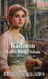 Kadının Nefret Ettiği Adam