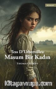 Tess Durbervilles: Masum Bir Kadın