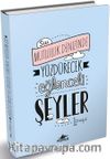 Sizi Mutluluk Denizinde Yüzdürecek Eğlenceli Şeyler