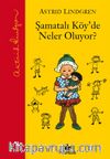 Şamatalı Köy'de Neler Oluyor / Şamatalı Köy 3. Kitap (Ciltli)