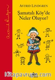 Şamatalı Köy'de Neler Oluyor / Şamatalı Köy 3. Kitap (Ciltli)