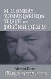 M. C. Anday Romanlarında Felsefi ve Düşünsel Gizem