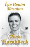 İşte Benim Masalım