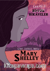 Karanlık Büyük Hikayeler / Mary Shelley