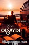 Eğer Olsaydı