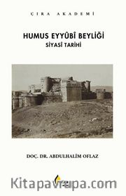 Humus Eyyubi Beyliği Siyasi Tarihi