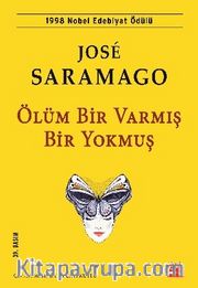 Ölüm Bir Varmış Bir Yokmuş