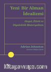 Yeni Bir Alman İdealizmi