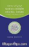 Kur’an-ı Kerim Okuma Adabı & Et-Tibyan fi Adabı Hamaletil-Kur’an