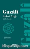 Ahiret Azığı & Zad-ı Ahiret