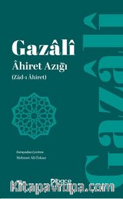 Ahiret Azığı <br /> Zad-ı Ahiret