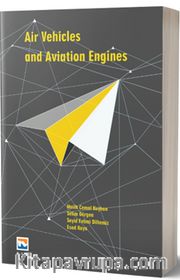 Air Vehicles and Aviation Engines