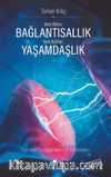 Bağlantısallık, Yaşamdaşlık & 