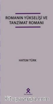 Romanın Yükselişi ve Tanzimat Romanı