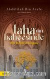 Taha'nın Bahçesinde & İbn Hatib'in Hayatı
