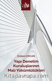 Yapı Denetim Kuruluşlarının Mali Yükümlülükleri