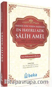En Hayırlı Azık Salih Amel
