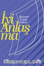 İyi Anlaşma