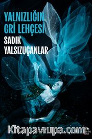 Yalnızlığın Gri Lehçesi