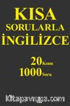 Kısa Sorularla İngilizce 20 Konu-1000 Soru