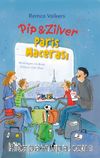 Pip ve Zilver Paris Macerası 