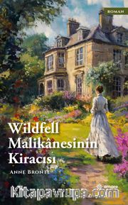 Wildfell Malikanesinin Kiracısı