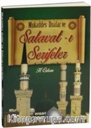 Mukaddes Dualar ve Salavat-ı Şerifeler