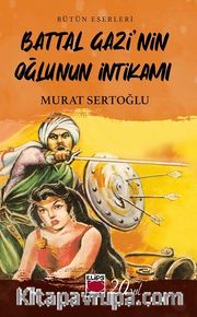 Battal Gazi'nin Oğlunun İntikamı