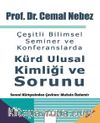 Çeşitli Bilimsel Seminer ve Konferanslarda Kürd Ulusal Kimliği Ve Sorunu 